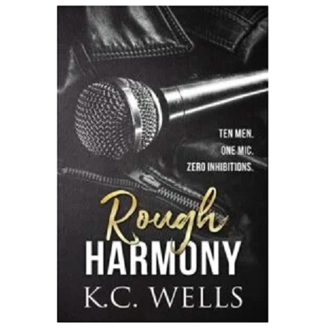 Rough Harmony by K.C. Wells