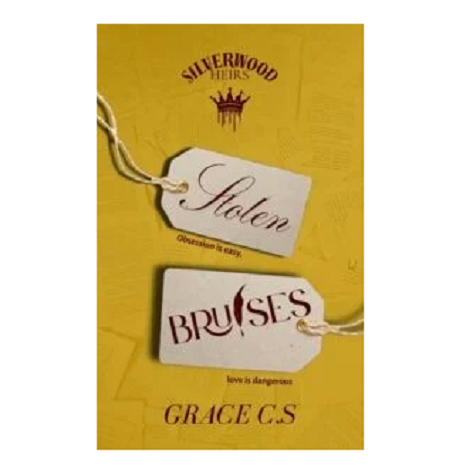 Stolen Bruises by Grace C.S