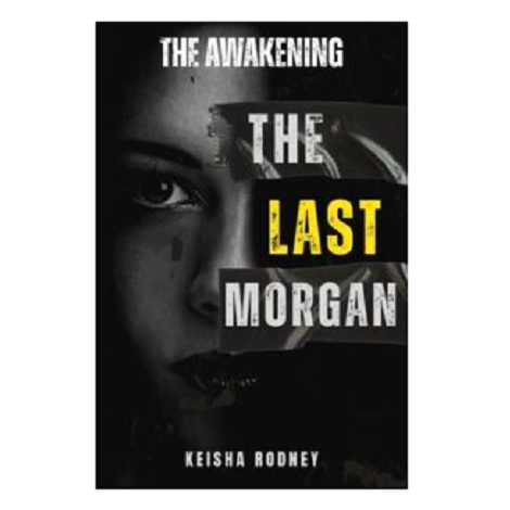 The Awakening by Keisha Rodney