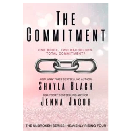 The Commitment by Shayla Black