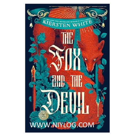 The Fox and the Devil by Kiersten White