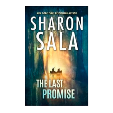 The Last Promise by Sharon Sala