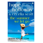 The Summer We Let Go by Hope Holloway