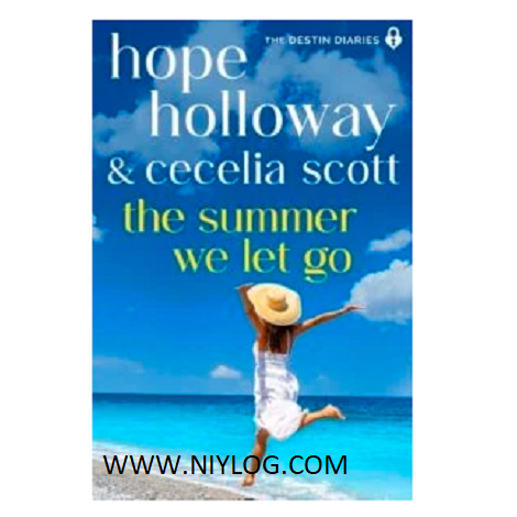 The Summer We Let Go by Hope Holloway