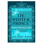 The Winter Prince by Delaney Rain