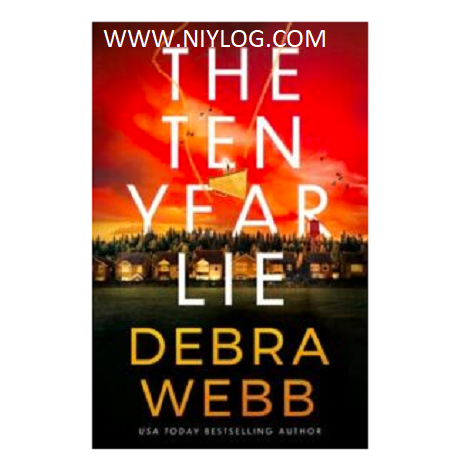 The-Ten-Year-Lie-Debra-Webb