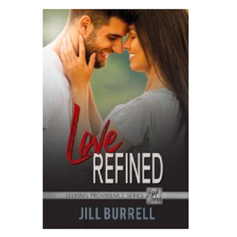 Love Refined by Jill Burrell 