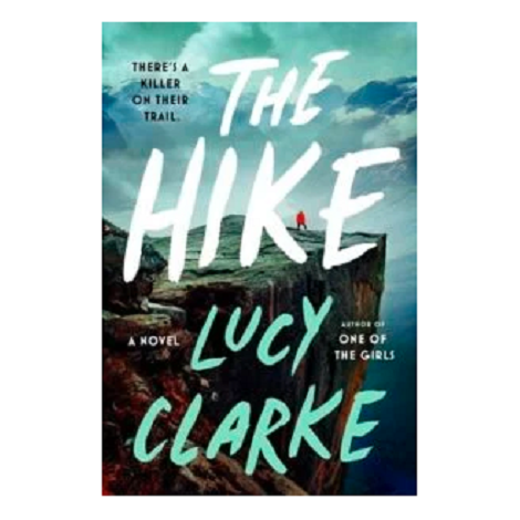 The Hike by Lucy Clarke