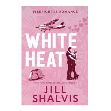 White Heat by Jill Shalvis