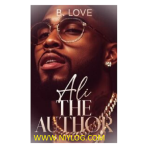 Ali the Author by B. Love