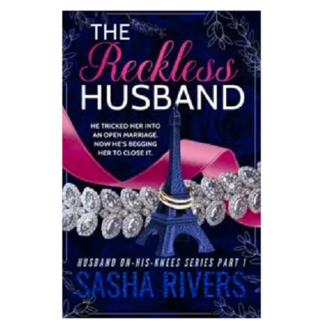 The Reckless Husband by Sasha Rivers 