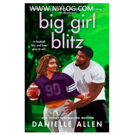 Big Girl Blitz by Danielle Allen