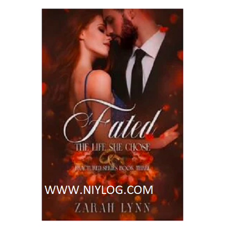 Fated: The Life She Chose by Zarah Lynn