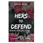 Her’s to Defend by Ashley Davis