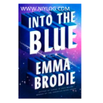 Into the Blue by Emma Brodie