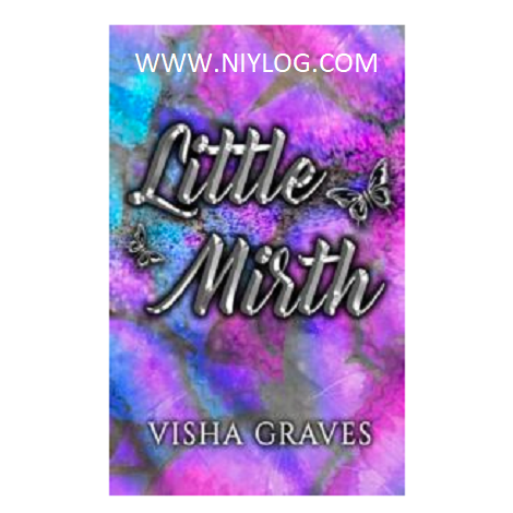 Little Mirth by Visha Graves