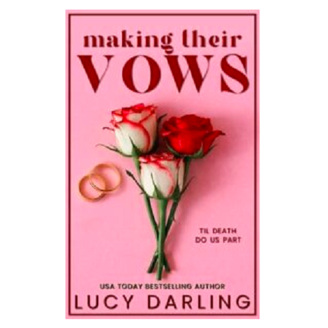 Making Their Vows by Lucy Darling
