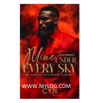 Mine Under Every Sky by Cyn