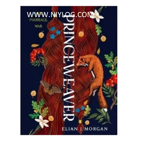 Princeweaver by Elian J Morgan