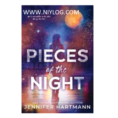 Pieces of the Night by Jennifer Hartmann