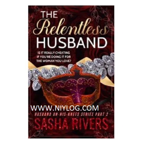 The Relentless Husband by Sasha Rivers