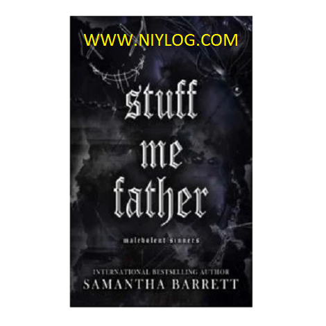 Stuff Me Father by Samantha Barrett