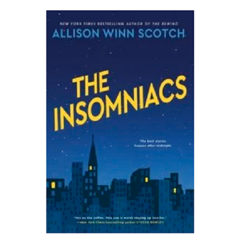 The Insomniacs by Allison Winn Scotch