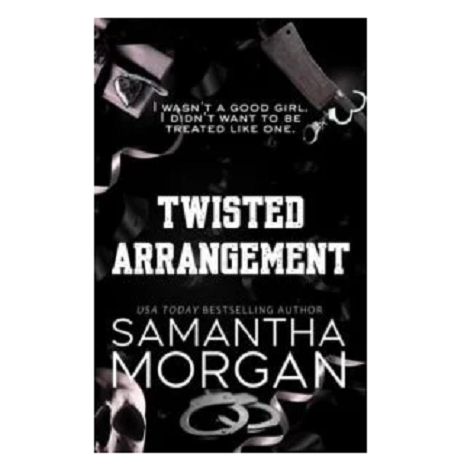 Twisted Arrangement by Samantha Morgan