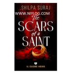 The Scars of a Saint by Shilpa Suraj