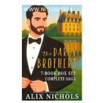 The Complete Darcy Brothers Box Set by Alix Nichols. A