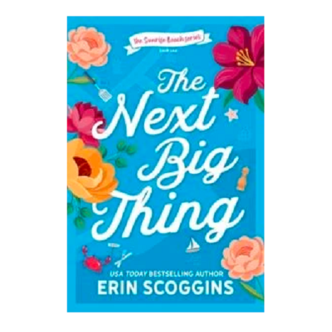 The Next Big Thing by Erin Scoggins