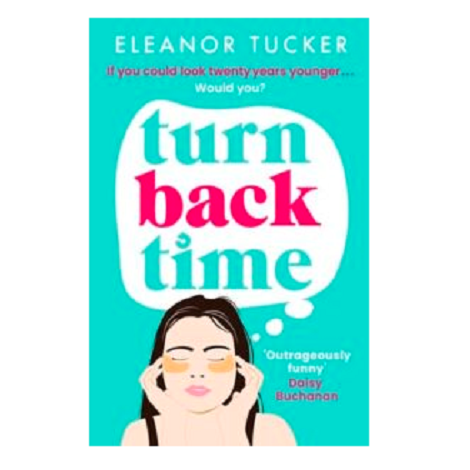 Turn Back Time by Eleanor Tucker 