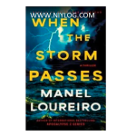 When The Storm Passes by Manel Loureiro
