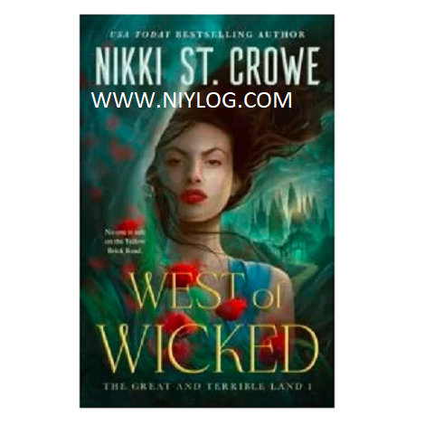 West of Wicked by Nikki St. Crowe