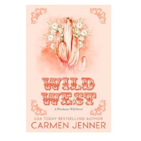 Wild West by Carmen Jenner
