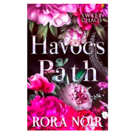 Havoc’s Path by Rora Noir 