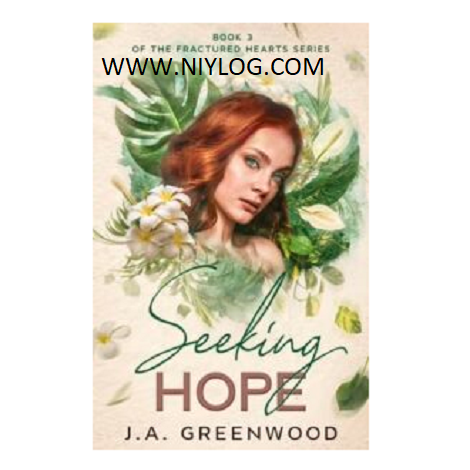 Seeking Hope by J.A. Greenwood