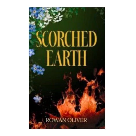 Scorched Earth by Rowan Oliver