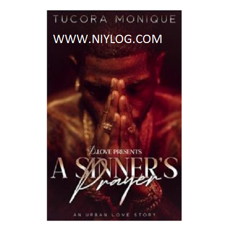 A Sinner’s Prayer by Tucora Monique
