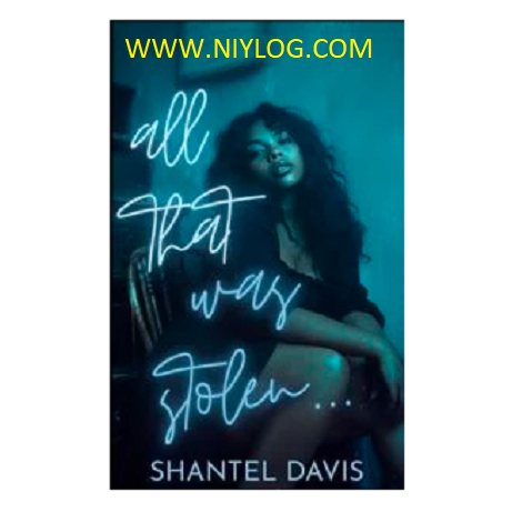 All That Was Stolen by Shantel Davis