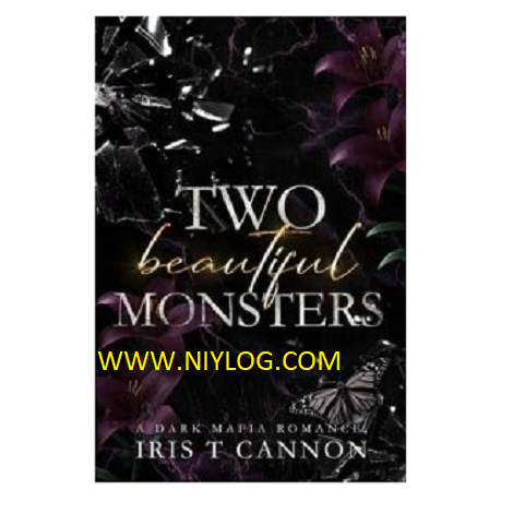 Beautiful Monsters by Iris T Cannon