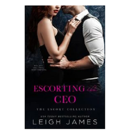Escorting the CEO by Leigh James