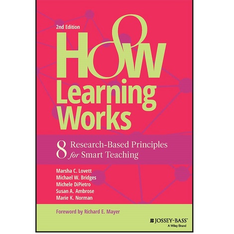 How Learning Works by Marsha C. Lovet & More