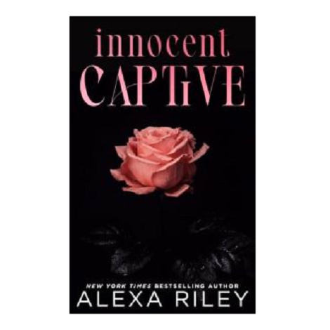 Innocent Captive by Alexa Riley