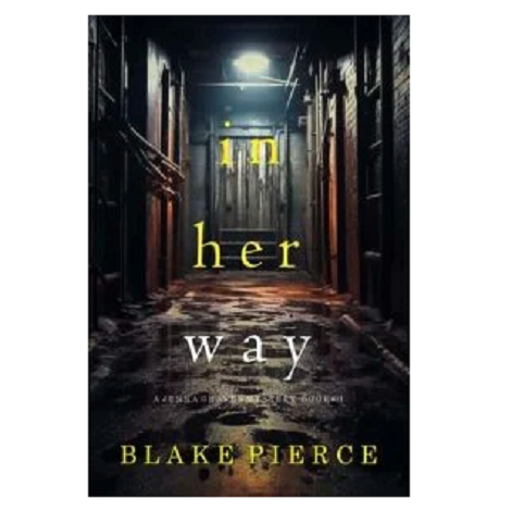 In Her Way by Blake Pierce