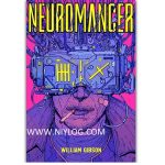 Neuromancer by William Gibson A