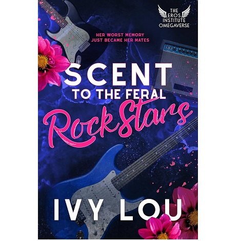 Scent to the Feral Rock Stars by Ivy Lou