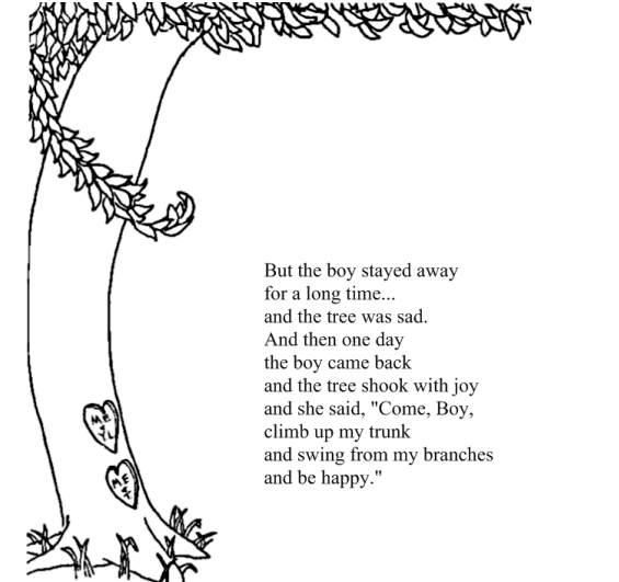 The Giving Tree by Shel Silverstein. A