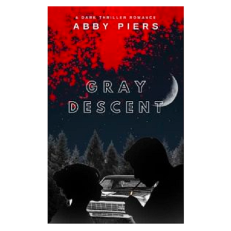 Gray Descent by Abby Piers