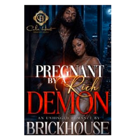 Pregnant By A Rich Demon by Brickhouse